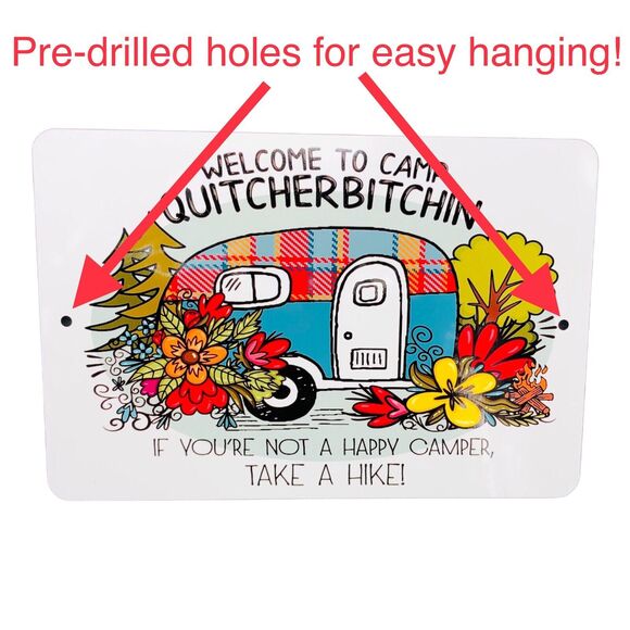 Funny Tin Sign Happy Camper Quitcherbitchen RV Decor Gift Outdoor Humor Man Cave - Picture 3 of 5